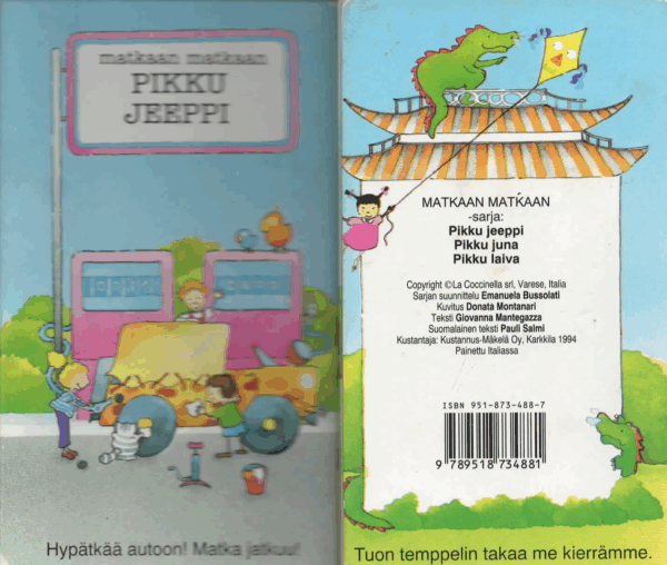 Pikku Jeeppi : Hypätkää autoon! Matka jatkuu!