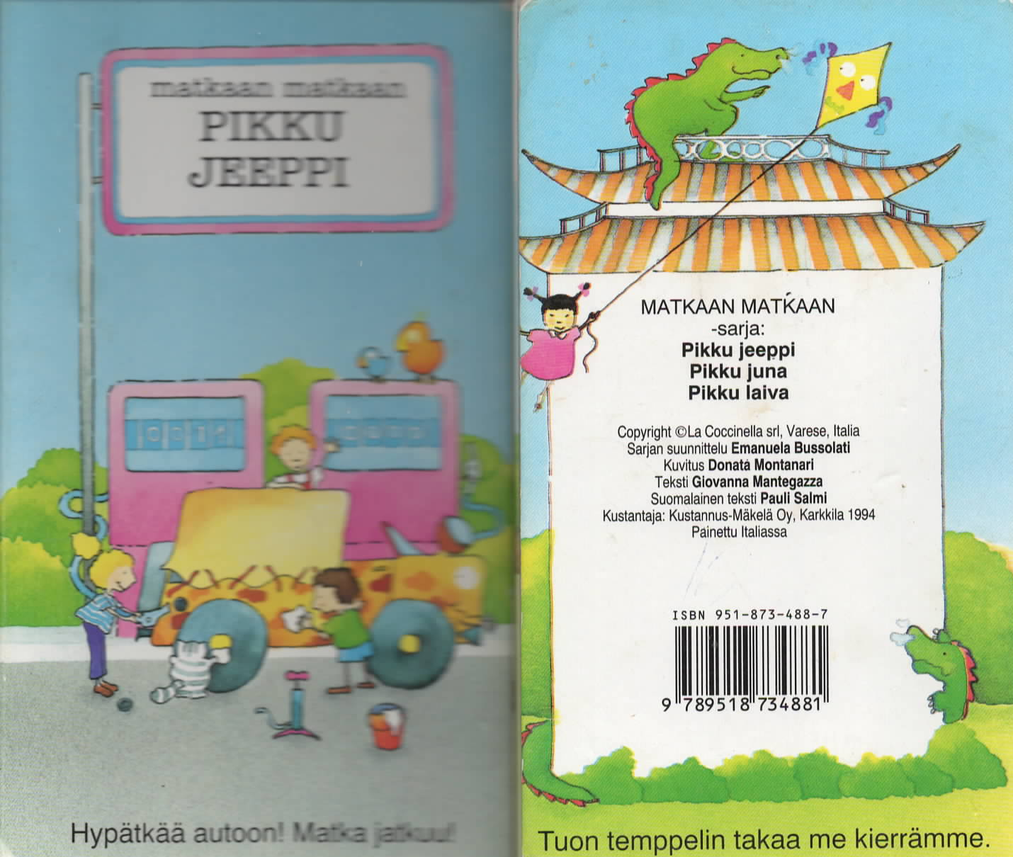 Pikku Jeeppi : Hypätkää autoon! Matka jatkuu!