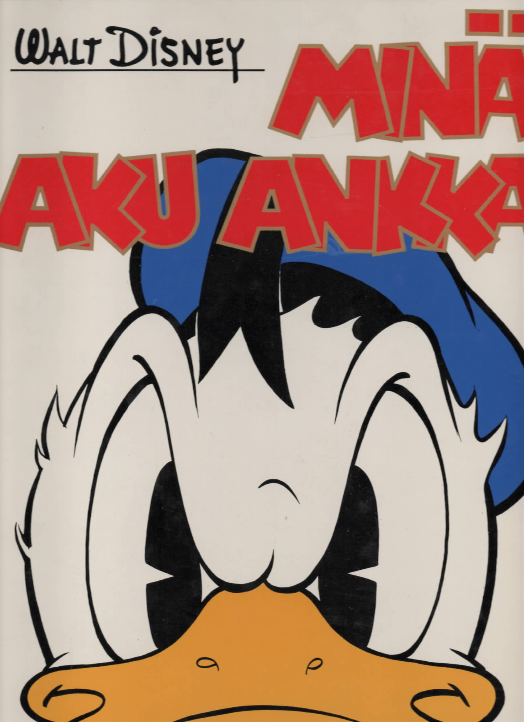 Minä, Aku Ankka (1.p. 1972   K4)