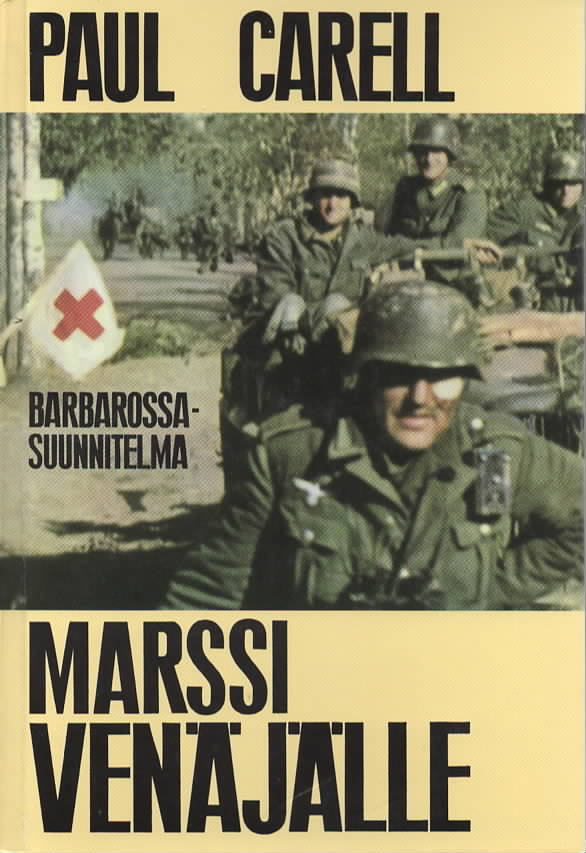 Marssi Venäjälle : Barbarossa-suunnitelma