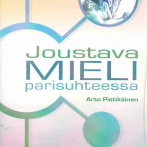 Joustava mieli parisuhteessa