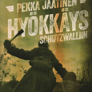Hyökkäys Schutzwalliin : Lapin sotaa Jäämerentiellä