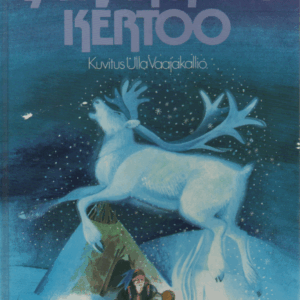 Taikarumpu kertoo : Lapin-aiheisia satuja